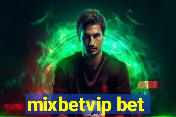 mixbetvip bet